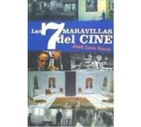 Las 7 Maravillas Del Cine - Garci, José Luis Garci, José Luis (Auteur)