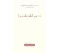 Las Alas Del Canto - Muñoz Qurós, José María Muñoz Qurós, José María (Auteur)