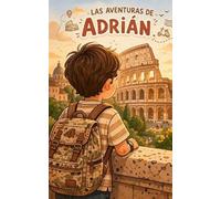Las aventuras de Adrián: Cuentos para dormir