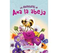 Las Aventuras De Ana La Abeja