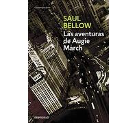 Las Aventuras de Augie March/ The Adventures of Augie March