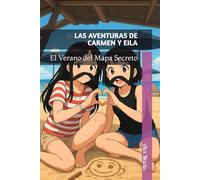 Las aventuras de Carmen y Eila: El Verano del Mapa Secreto