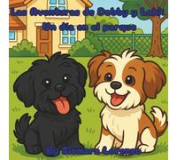 Las Aventuras de Dobby Y Loki: Un dia en el parque