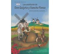 Las aventuras de Don Quijote y Sancho Panza