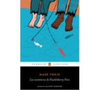Las Aventuras De Huckleberry Finn - Twain, Mark Twain, Mark (Auteur)