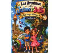 Las Aventuras de Jaime y Julia: Los Juegos Olímpicos