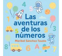 LAS AVENTURAS DE LOS NÚMEROS: Libro de rimas