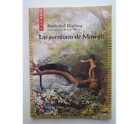 Las Aventuras De Mowgli / The Jungle Book: Mowgli's Story Rudyard Kipling (Auteur)