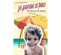 Las Aventuras de Pablo: Un día en la playa (4ª aventura)