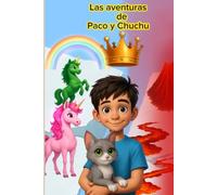 Las aventuras de Paco y Chuchu