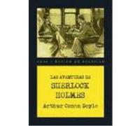 Las Aventuras De Sherlock Holmes - Conan Doyle, Arthur Conan Doyle, Arthur (Auteur)