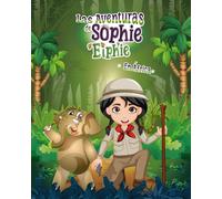 Las aventuras de Sophie y Elphie: En África