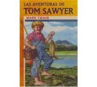 Las aventuras de Tom Sawyer / The Aventures of Tom Sawyer Mark Twain (Auteur)