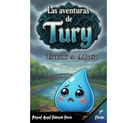 Las Aventuras de Tury - Tsunami en el Turia