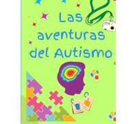 Las aventuras del Autismo