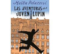 Las Aventuras Del Joven Lupin / The Adventures Of Young Lupin