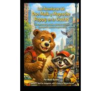 Las aventuras del oso Maik: „Un viaje lleno de amigos y aventuras