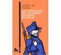 Las Aventuras Del Valeroso - Jaroslav, Hasek Jaroslav, Hasek (Auteur)