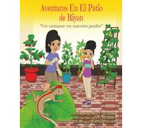 Las Aventuras en el Patio de Riyan: Un Visitante en Nuestro Jardín