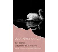 Las botitas del jardín del sicomoro y otras historias más o menos chiquininas