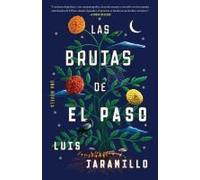 Las Brujas De El Paso, Spanish-Language Edition Of The Witches Of El Paso