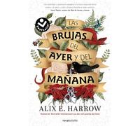 Las brujas del ayer y del mañana