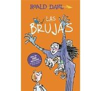 Las Brujas / The Witches | Roald Dahl Roald Dahl (Auteur)