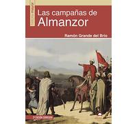 Las campañas de Almanzor (2ª Ed)