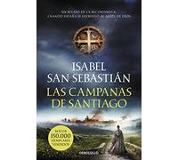 Las campanas de Santiago (Saga de la Reconquista)