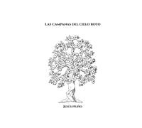 Las campanas del cielo roto