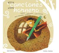 Las canciones del hornero: Poemas, canciones y adivinanzas para pequeños lectores