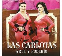 Las Carlotas - Arte Y Poderío [Import]