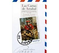 LAS CARTAS DE ARRABAL: Al general Franco A los comunistas A Fidel Castro A José María Aznar A Stalin