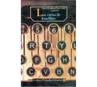 Las cartas de Jean Rhys/ The Letters of Jean Rhys