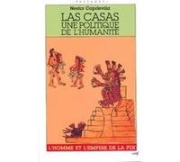 Las casas - une politique de l'humanite Nestor Capdevila (Auteur)