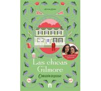 Las chicas Gilmore. Corazón en juego (La novela oficial) - Autumn Danes - Newton Compton Editores / Duomo ediciones - ebook (ePub) - Livre