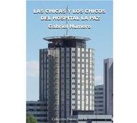 Las Chicas Y Los Chicos Del Hospital La Paz - [Livre en VO] Humero, Gabriel (Auteur)