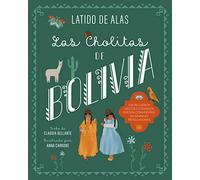 LAS CHOLITAS DE BOLIVIA