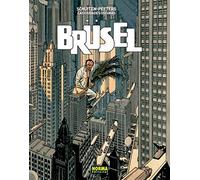 Las ciudades oscuras. Brüsel. Edición rústica