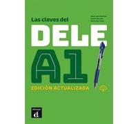 Las claves del DELE A1. Edition actualisée Collectif (Auteur)