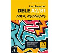 Las claves del DELE A2/B1 para escolares Livre avec 1 CD audio - Collectif - Difusion Centro - broché - Méthode de langue
