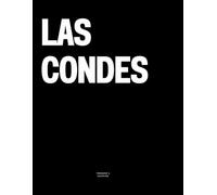 Las Condes: The Coffee Table Book