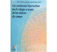 Las conductas hiperactivas en el colegio a través de los diarios de campo