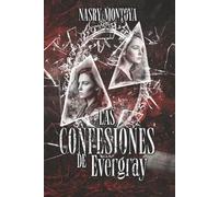Las Confesiones de Evergray: Special Edition