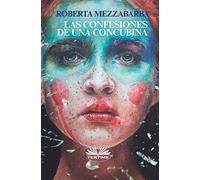 Las Confesiones De Una Concubina