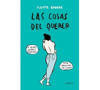 Las cosas del querer / Matters of Love – Edition Lumen