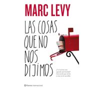 Las cosas que no nos dijimos / All Those Things We Never Said