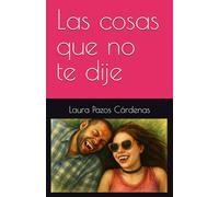 Las cosas que no te dije