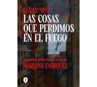 Las cosas que perdimos en el fuego / Things We Lost in the Fire