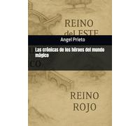 Las crónicas de los héroes del mundo mágico